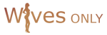Wivesonly